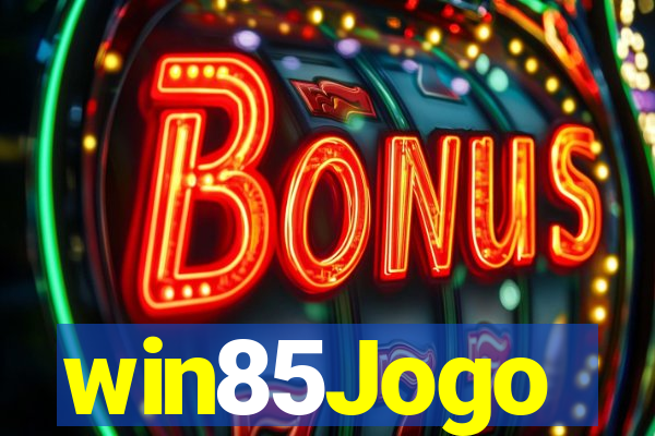 win85Jogo