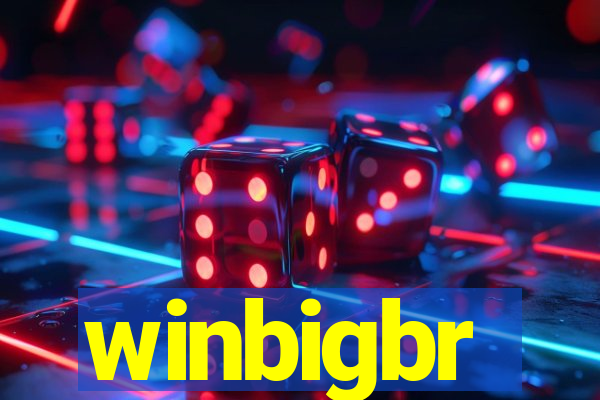 winbigbr