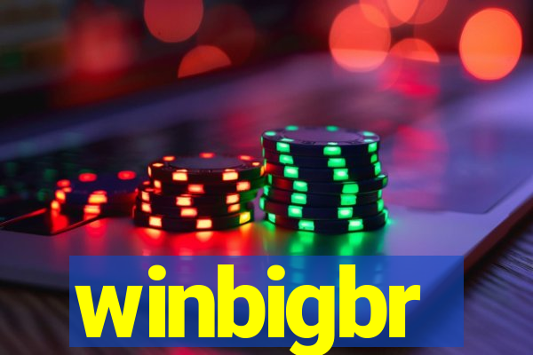 winbigbr