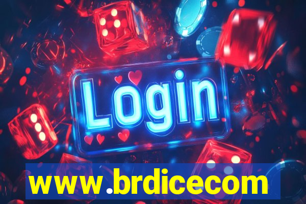 www.brdicecom