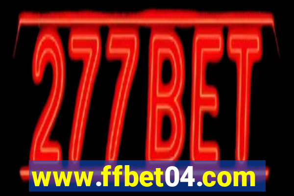 www.ffbet04.com