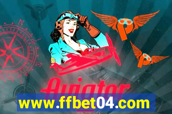 www.ffbet04.com