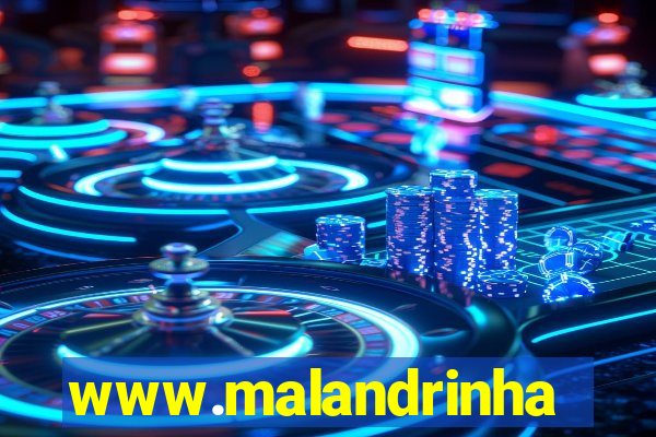 www.malandrinhas.net