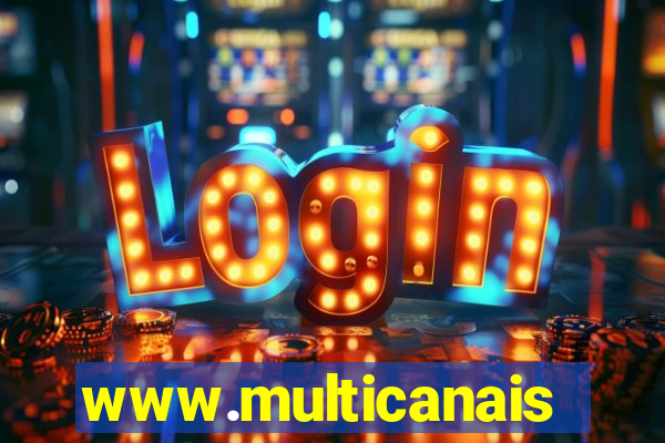 www.multicanais