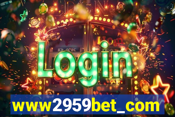 www2959bet_com