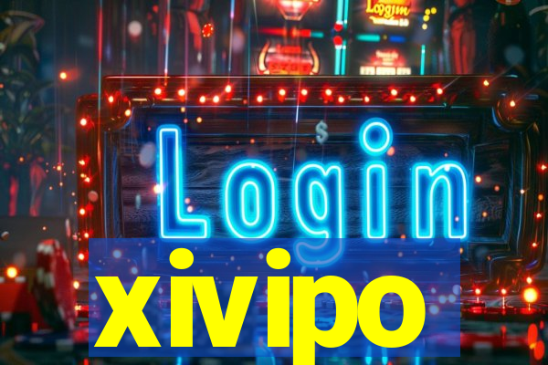 xivipo