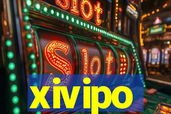 xivipo