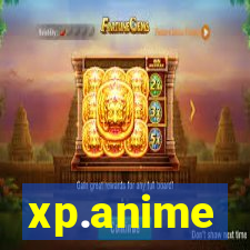 xp.anime