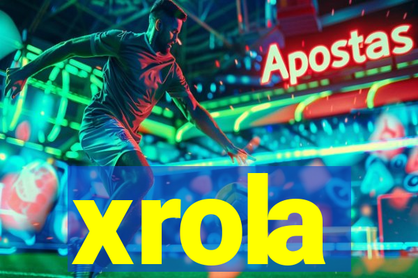 xrola