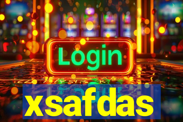 xsafdas