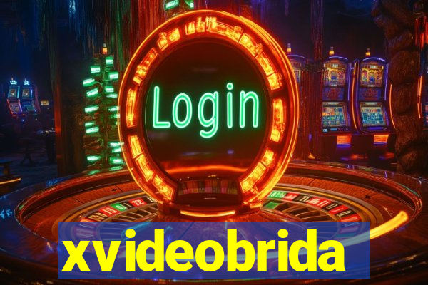 xvideobrida