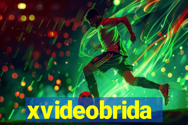 xvideobrida