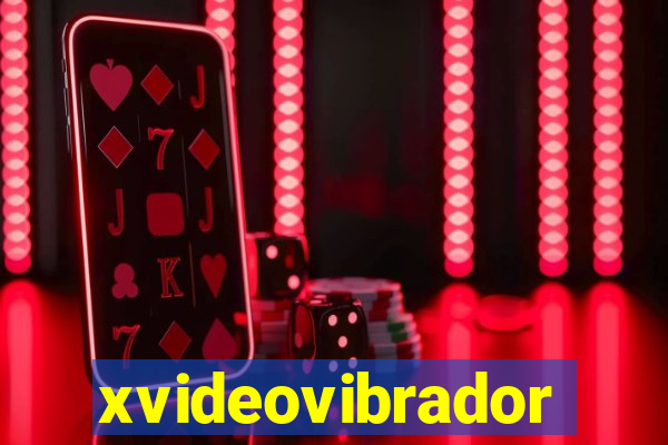 xvideovibrador