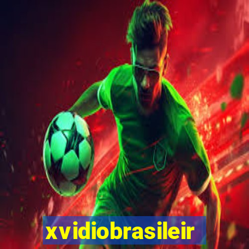 xvidiobrasileiro