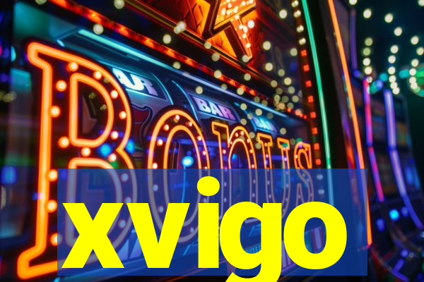 xvigo