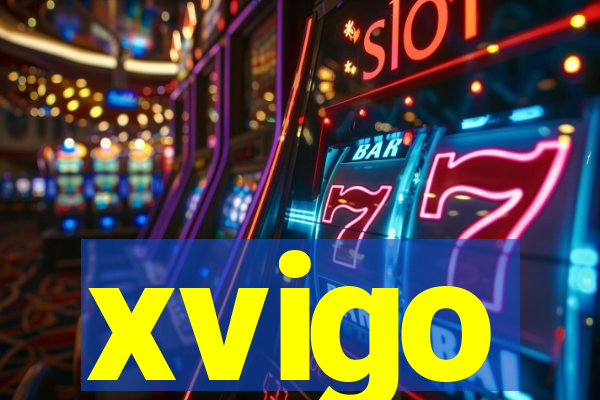 xvigo