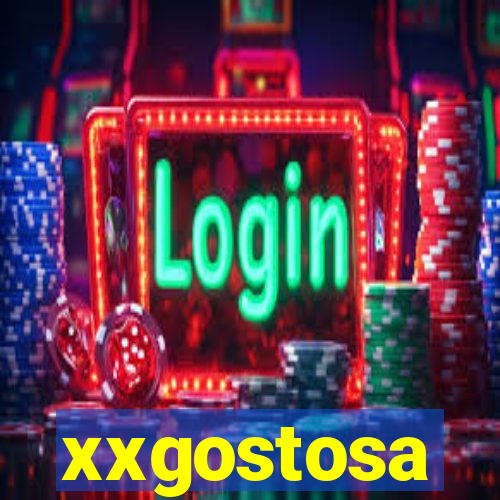 xxgostosa