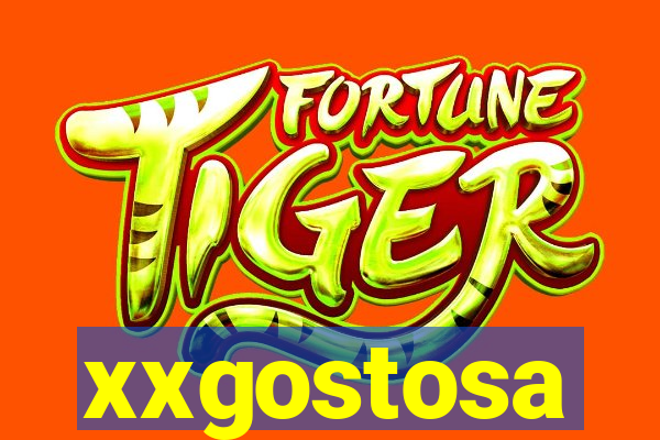 xxgostosa