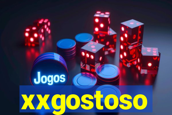 xxgostoso