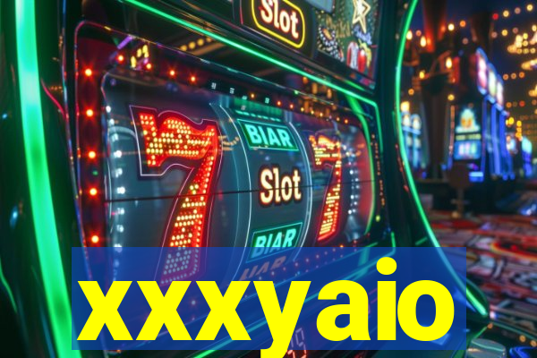 xxxyaio