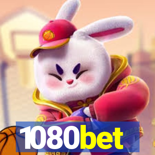 1080bet