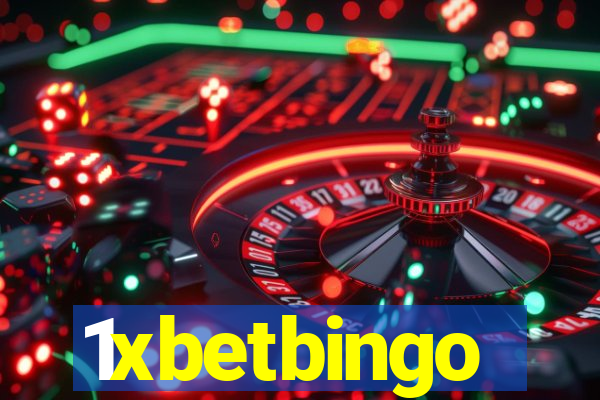 1xbetbingo