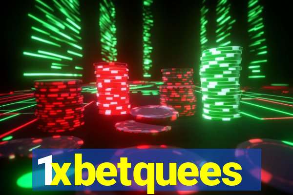 1xbetquees