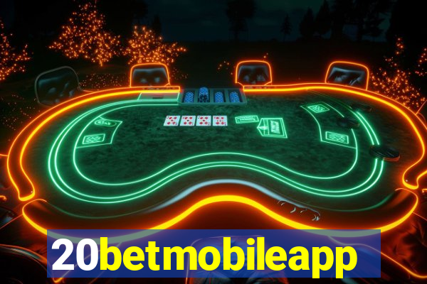 20betmobileapp