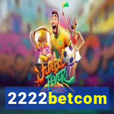 2222betcom