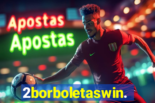 2borboletaswin.com