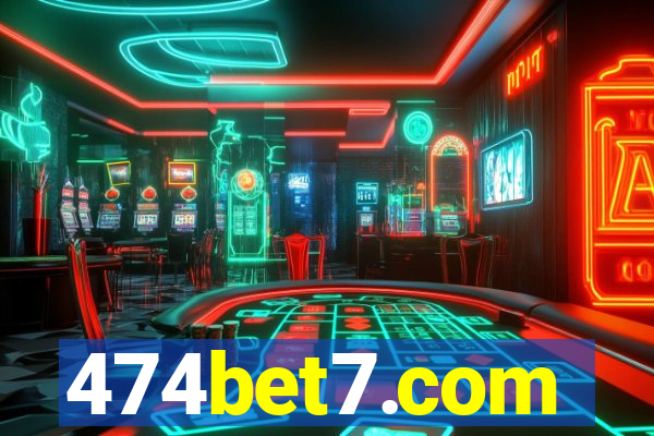 474bet7.com