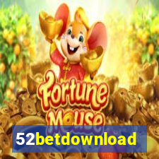 52betdownload