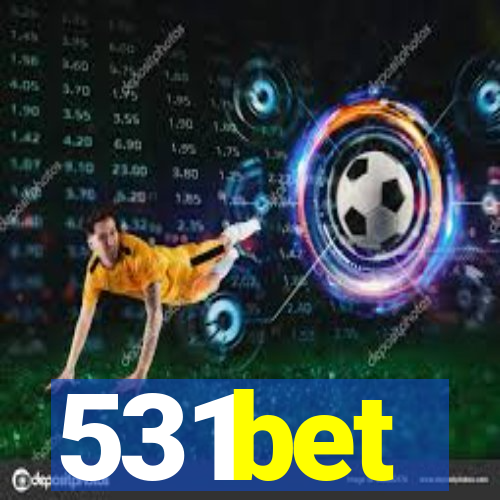 531bet