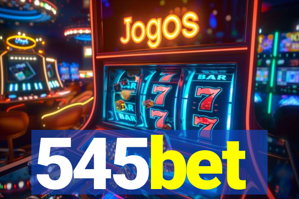 545bet