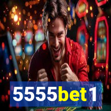 5555bet1