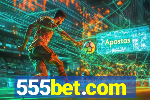 555bet.com