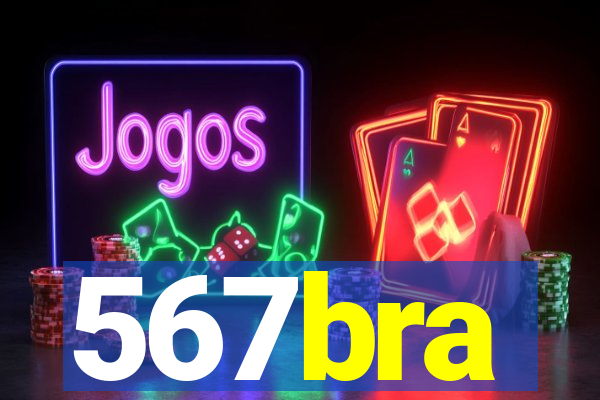 567bra