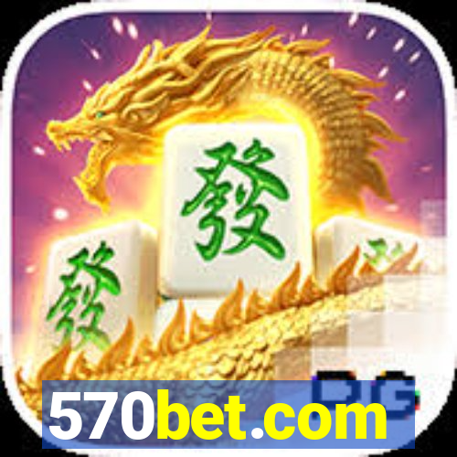 570bet.com