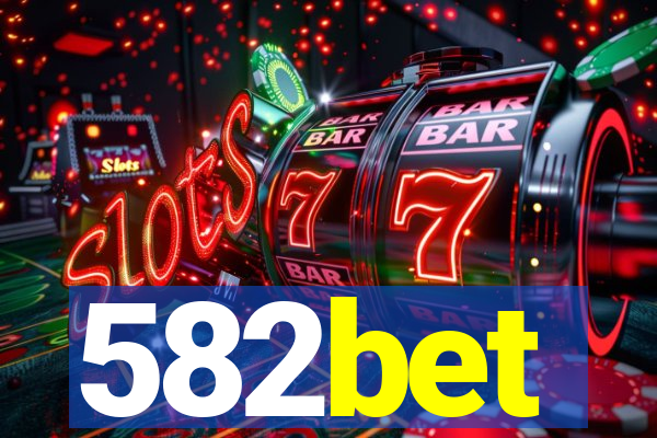 582bet