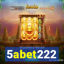 5abet222