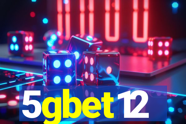 5gbet12