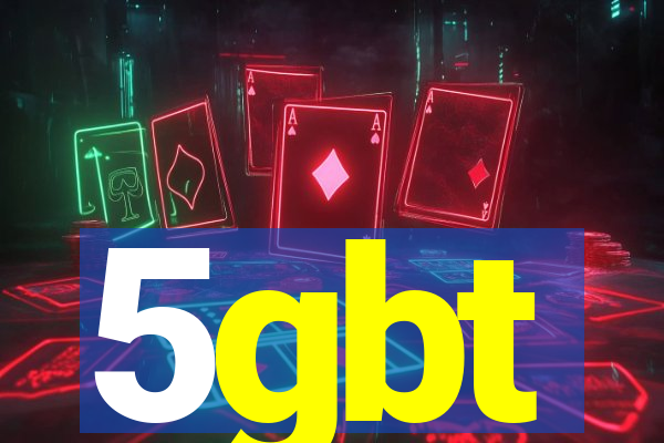 5gbt