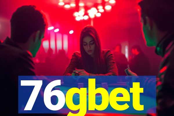 76gbet