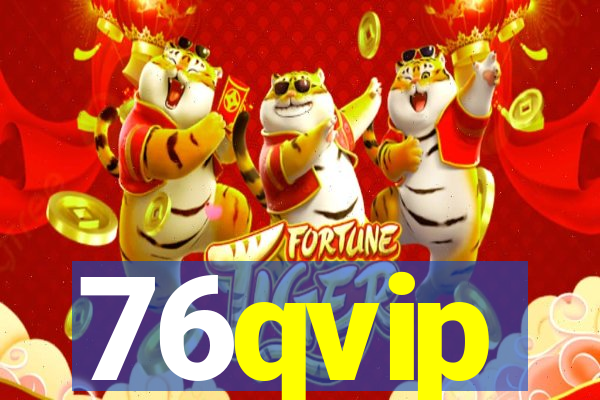 76qvip