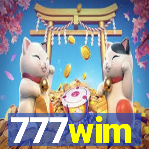 777wim