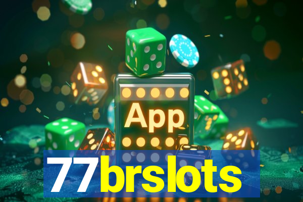 77brslots