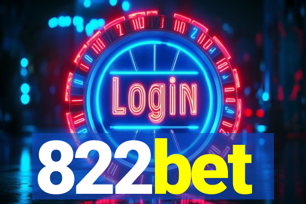 822bet