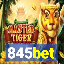 845bet