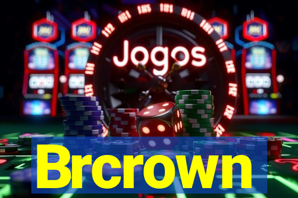 Brcrown