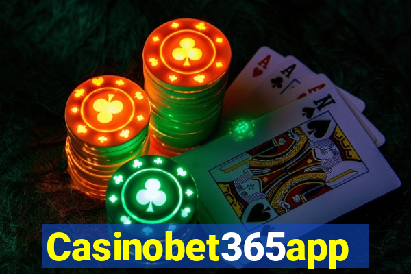 Casinobet365app